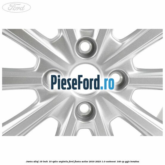 Janta aliaj 16 inch, 10 spite argintiu Ford Fiesta Active 2018-2023 1.0 EcoBoost 140 cp YYJE benzina