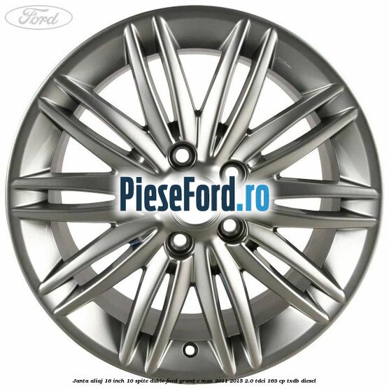 Janta aliaj 16 inch, 10 spite duble Ford Grand C-Max 2011-2015 2.0 TDCi 163 cp TXDB diesel