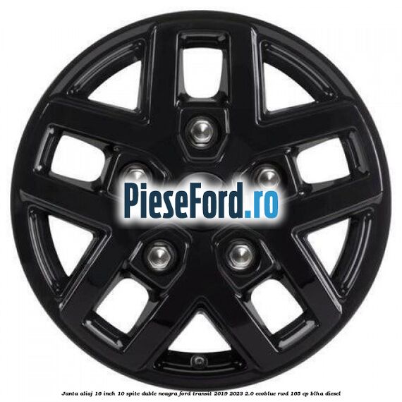 Janta aliaj 16 inch, 10 spite duble neagra Ford Transit 2019-2023 2.0 EcoBlue RWD 165 cp BLHA diesel