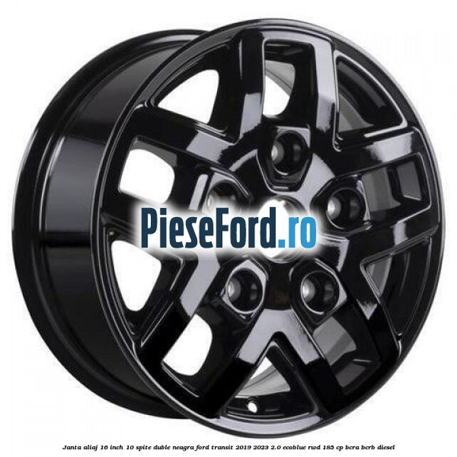 Janta aliaj 16 inch, 10 spite duble neagra Ford Transit 2019-2023 2.0 EcoBlue RWD 185 cp