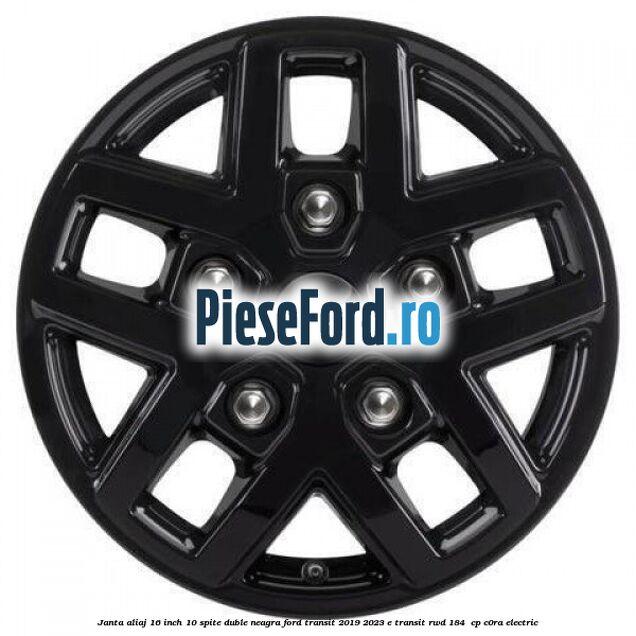 Janta aliaj 16 inch, 10 spite duble neagra Ford Transit 2019-2023 E-TRANSIT RWD 184  cp C0RA electric