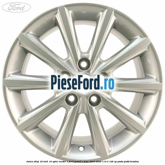 Janta aliaj 16 inch, 10 spite model 3 Ford Grand C-Max 2016-2020 1.6 Ti 125 cp PNDA, PNDD benzina