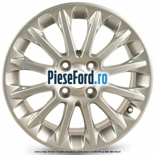 Janta aliaj 16 inch, 12 spite Ford Fiesta 2008-2012 1.4 TDCi 68 cp F6JB, F6JD diesel