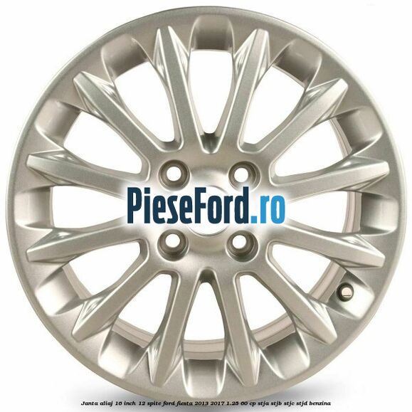 Janta aliaj 16 inch, 12 spite Ford Fiesta 2013-2017 1.25 60 cp STJA, STJB, STJC, STJD benzina