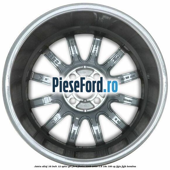 Janta aliaj 16 inch, 12 spite gri Ford Fiesta 2005-2008 1.6 16V 100 cp FYJA, FYJB benzina