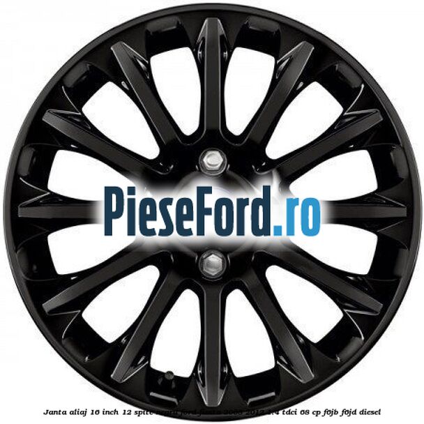 Janta aliaj 16 inch, 12 spite negru Ford Fiesta 2008-2012 1.4 TDCi 68 cp F6JB, F6JD diesel