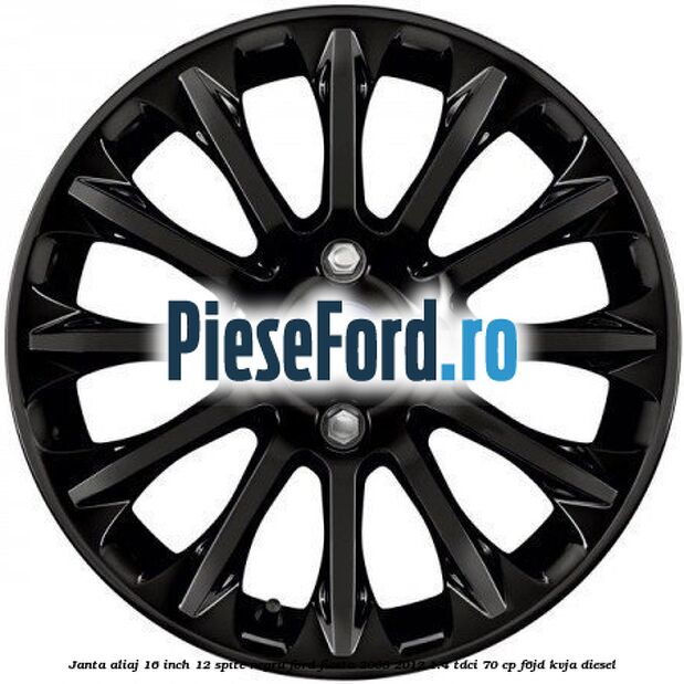 Janta aliaj 16 inch, 12 spite negru Ford Fiesta 2008-2012 1.4 TDCi 70 cp Janta aliaj 16 inch, 12 spite negru Ford Fiesta 2008-2012 1.4 TDCi 70 cp F6JD, KVJA diesel