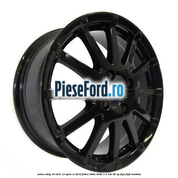 Janta aliaj 16 inch, 12 spite ST Ford Fiesta 2002-2005 1.4 16V 80 cp FXJA, FXJB benzina