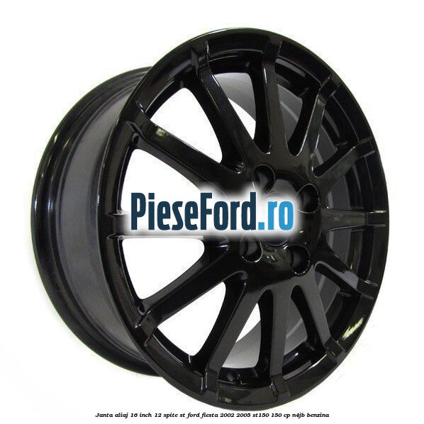 Janta aliaj 16 inch, 12 spite ST Ford Fiesta 2002-2005 ST150 150 cp N4JB benzina