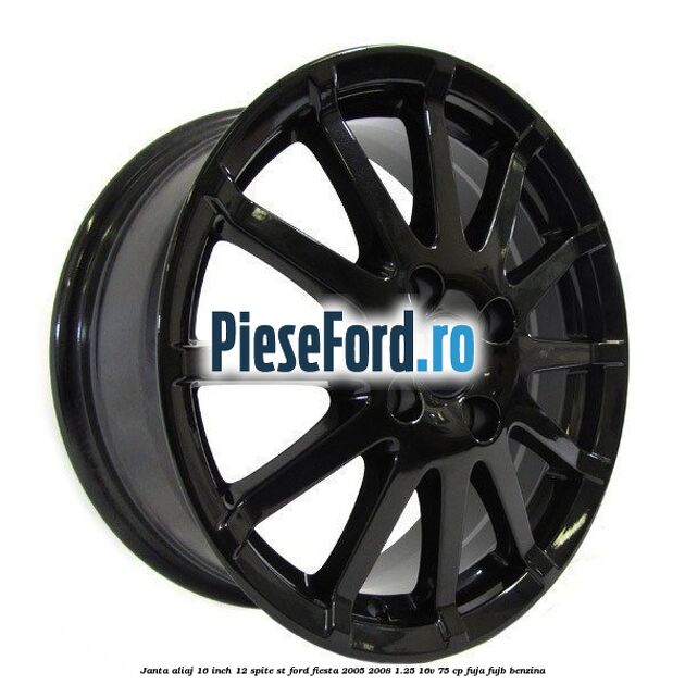 Janta aliaj 16 inch, 12 spite ST Ford Fiesta 2005-2008 1.25 16V 75 cp FUJA, FUJB benzina