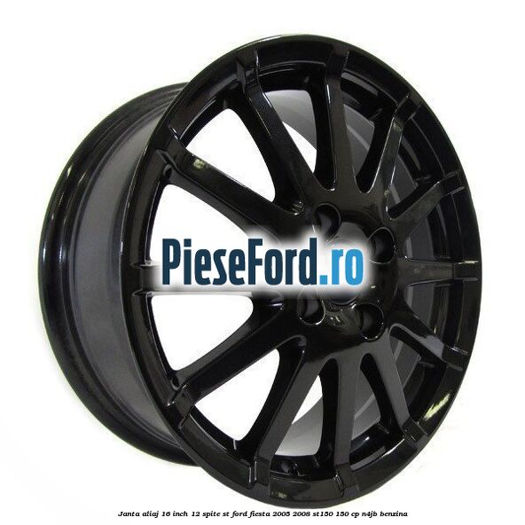 Janta aliaj 16 inch, 12 spite ST Ford Fiesta 2005-2008 ST150 150 cp N4JB benzina