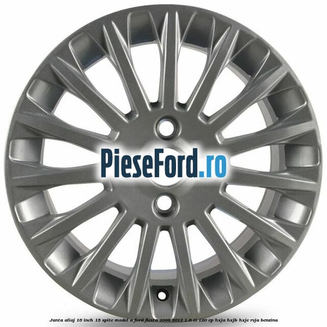Janta aliaj 16 inch, 15 spite model A Ford Fiesta 2008-2012 1.6 Ti 120 cp HXJA, HXJB, HXJE, RVJA benzina