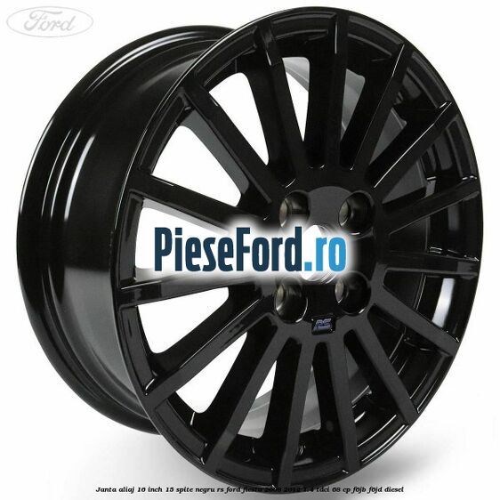 Janta aliaj 16 inch, 15 spite negru RS Ford Fiesta 2008-2012 1.4 TDCi 68 cp F6JB, F6JD diesel