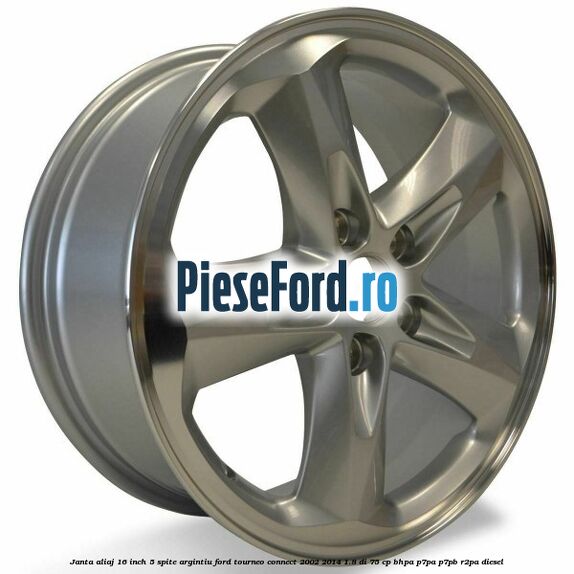 Janta aliaj 16 inch, 5 spite argintiu Ford Tourneo Connect 2002-2014 1.8 Di 75 cp BHPA, P7PA, P7PB, R2PA diesel