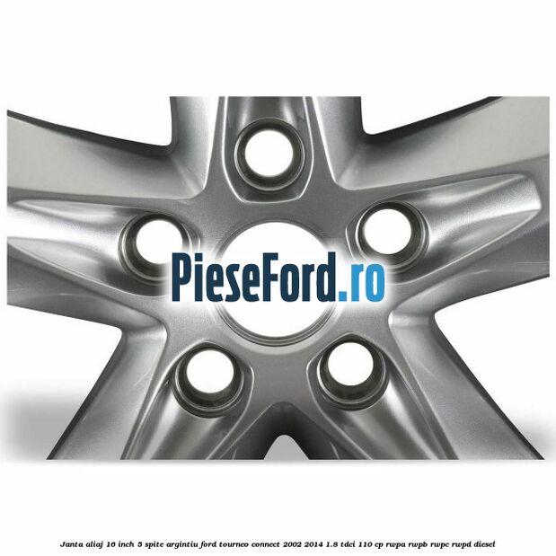 Janta aliaj 16 inch, 5 spite argintiu Ford Tourneo Connect 2002-2014 1.8 TDCi 110 cp RWPA, RWPB, RWPC, RWPD diesel