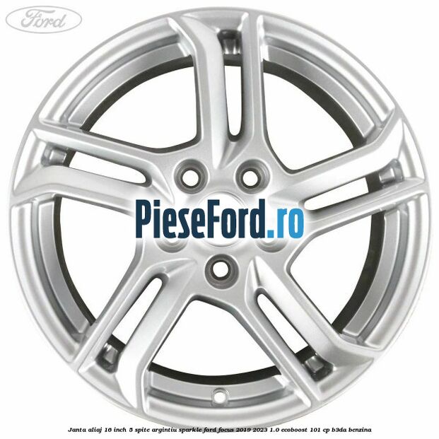 Janta aliaj 16 inch, 5 spite argintiu sparkle Ford Focus 2019-2023 1.0 EcoBoost 101 cp B3DA benzina