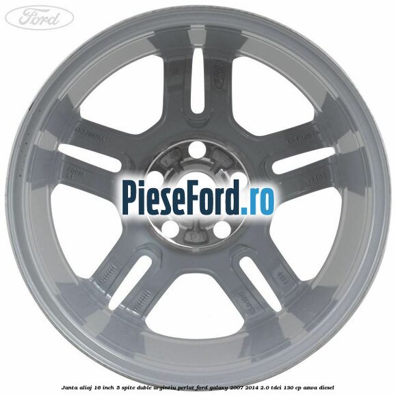 Janta aliaj 16 inch, 5 spite duble argintiu perlat Ford Galaxy 2007-2014 2.0 TDCi 130 cp AZWA diesel