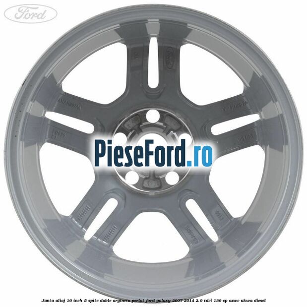 Janta aliaj 16 inch, 5 spite duble argintiu perlat Ford Galaxy 2007-2014 2.0 TDCi 136 cp AZWC, UKWA diesel