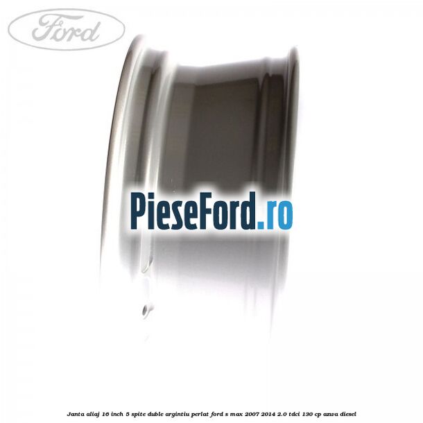 Janta aliaj 16 inch, 5 spite duble argintiu perlat Ford S-Max 2007-2014 2.0 TDCi 130 cp AZWA diesel