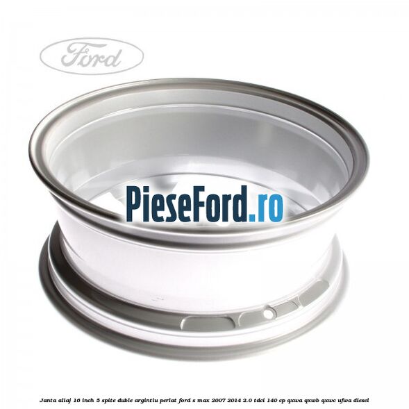 Janta aliaj 16 inch, 5 spite duble argintiu perlat Ford S-Max 2007-2014 2.0 TDCi 140 cp QXWA, QXWB, QXWC, UFWA diesel