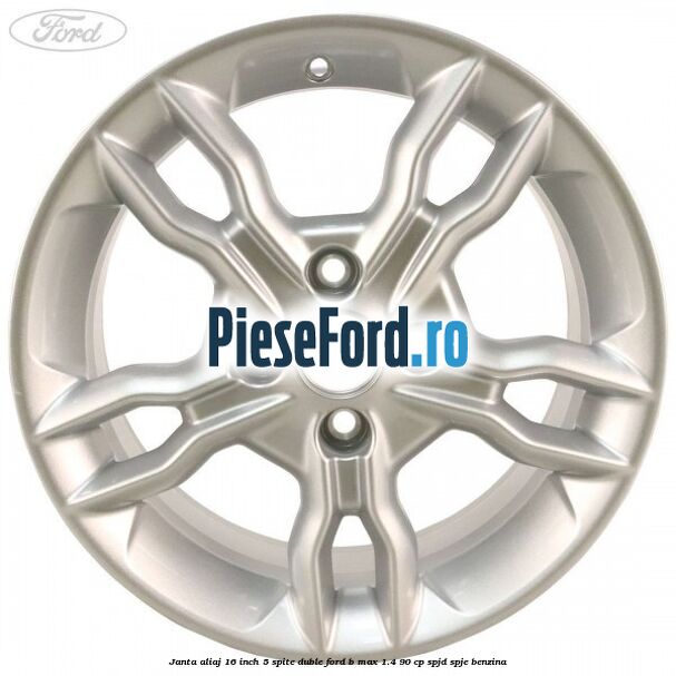 Janta aliaj 16 inch, 5 spite duble Ford B-Max 1.4 90 cp SPJD, SPJE benzina
