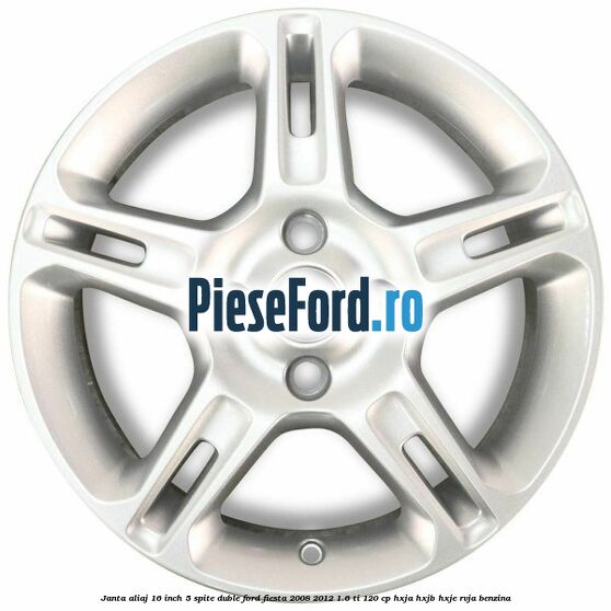 Janta aliaj 16 inch, 5 spite duble Ford Fiesta 2008-2012 1.6 Ti 120 cp HXJA, HXJB, HXJE, RVJA benzina