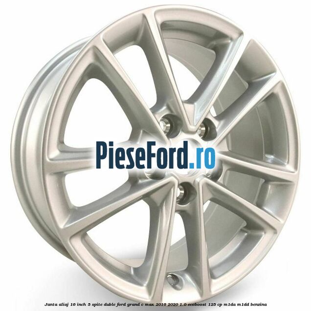 Janta aliaj 16 inch, 5 spite duble Ford Grand C-Max 2016-2020 1.0 EcoBoost 125 cp M1DA, M1DD benzina