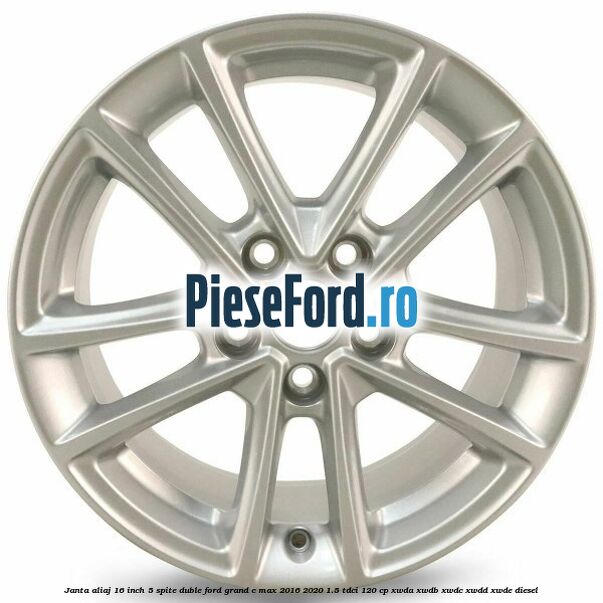 Janta aliaj 16 inch, 5 spite duble Ford Grand C-Max 2016-2020 1.5 TDCi 120 cp Janta aliaj 16 inch, 5 spite duble Ford Grand C-Max 2016-2020 1.5 TDCi 120 cp XWDA, XWDB, XWDC, XWDD, XWDE diesel