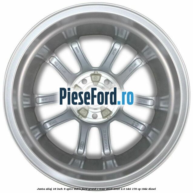 Janta aliaj 16 inch, 5 spite duble Ford Grand C-Max 2016-2020 2.0 TDCi 170 cp T8DE diesel
