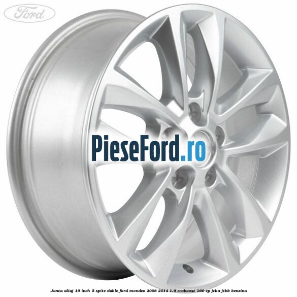 Janta aliaj 16 inch, 5 spite duble Ford Mondeo 2008-2014 1.6 EcoBoost 160 cp JTBA, JTBB benzina
