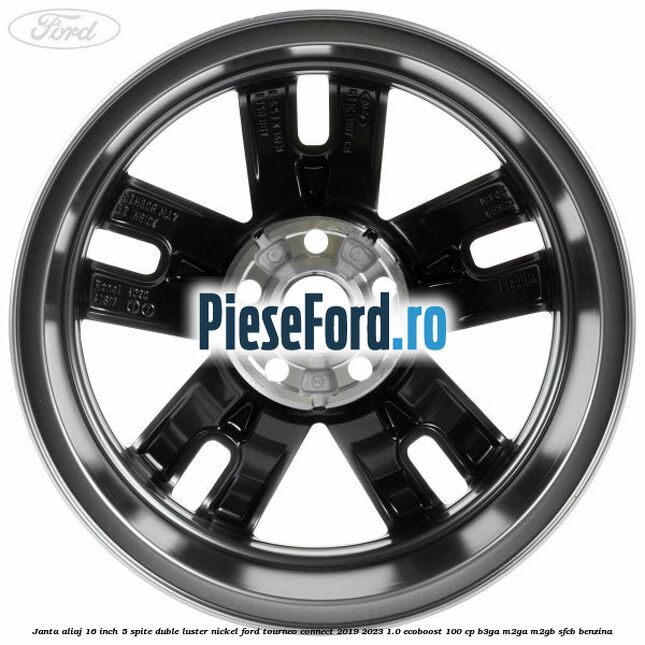 Janta aliaj 16 inch, 5 spite duble luster nickel Ford Tourneo Connect 2019-2023 1.0 EcoBoost 100 cp B3GA, M2GA, M2GB, SFCB benzina