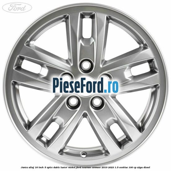 Janta aliaj 16 inch, 5 spite duble luster nickel Ford Tourneo Connect 2019-2023 1.5 EcoBlue 100 cp Z2GA diesel