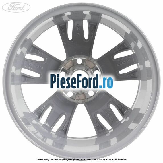 Janta aliaj 16 inch, 5 spite Ford Focus 2011-2014 1.6 Ti 85 cp XTDA, XTDB benzina