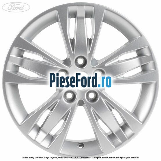 Janta aliaj 16 inch, 5 spite Ford Focus 2014-2018 1.0 EcoBoost 100 cp M2DA, M2DB, M2DC, SFDA, SFDB benzina