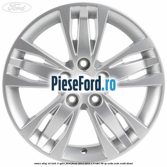 Janta aliaj 16 inch, 5 spite Ford Focus 2014-2018 1.5 TDCi 95 cp XXDA, XXDC, XXDD diesel