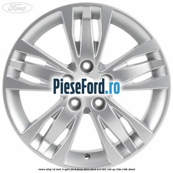 Janta aliaj 16 inch, 5 spite Ford Focus 2014-2018 2.0 TDCi 150 cp T7DA, T7DB diesel