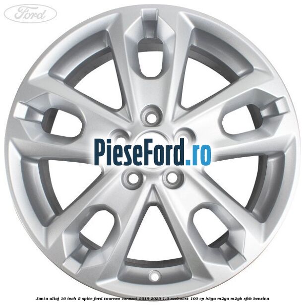 Janta aliaj 16 inch, 5 spite Ford Tourneo Connect 2019-2023 1.0 EcoBoost 100 cp B3GA, M2GA, M2GB, SFCB benzina