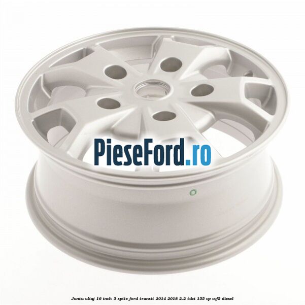 Janta aliaj 16 inch, 5 spite Ford Transit 2014-2018 2.2 TDCi 155 cp CVF5 diesel