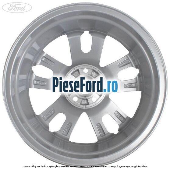 Janta aliaj 16 inch, 5 spite Ford Transit Connect 2013-2018 1.0 EcoBoost 100 cp B3GA, M2GA, M2GB benzina