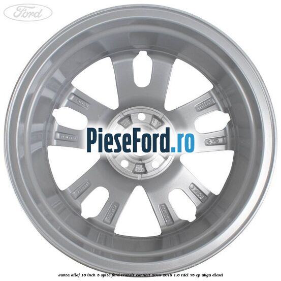 Janta aliaj 16 inch, 5 spite Ford Transit Connect 2013-2018 1.6 TDCi 75 cp UBGA diesel