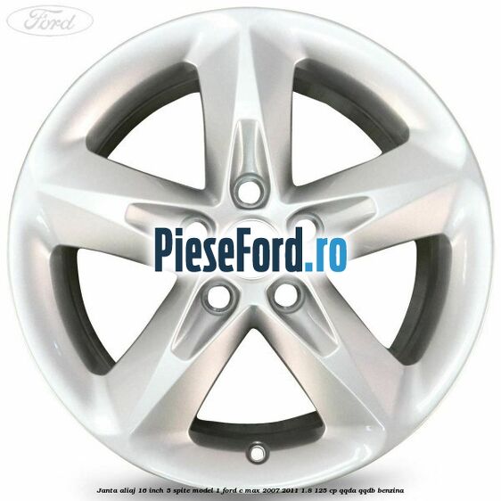 Janta aliaj 16 inch, 5 spite model 1 Ford C-Max 2007-2011 1.8 125 cp QQDA, QQDB benzina