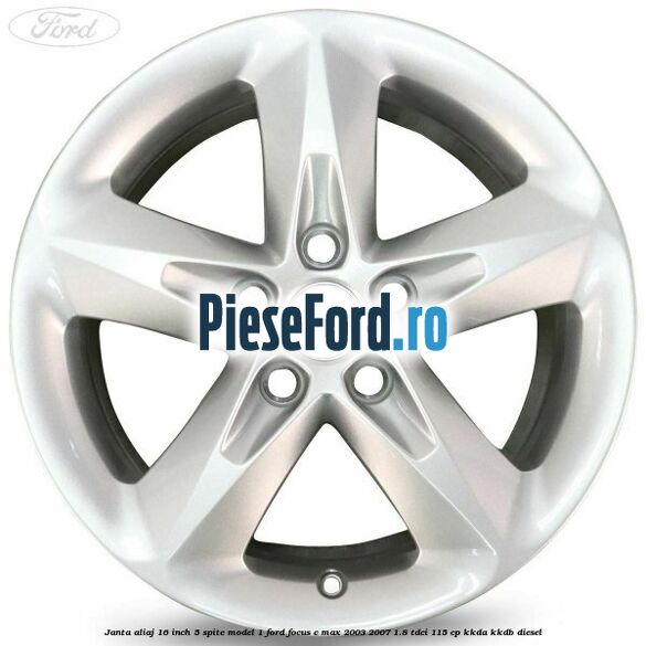 Janta aliaj 16 inch, 5 spite model 1 Ford Focus C-Max 2003-2007 1.8 TDCi 115 cp Janta aliaj 16 inch, 5 spite model 1 Ford Focus C-Max 2003-2007 1.8 TDCi 115 cp KKDA, KKDB diesel