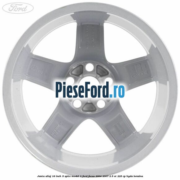Janta aliaj 16 inch, 5 spite model 3 Ford Focus 2004-2007 2.5 ST 225 cp Janta aliaj 16 inch, 5 spite model 3 Ford Focus 2004-2007 2.5 ST 225 cp HYDA benzina