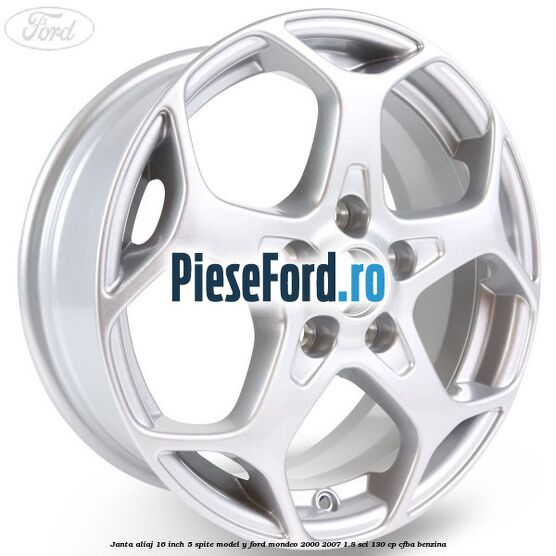 Janta aliaj 16 inch, 5 spite model Y Ford Mondeo 2000-2007 1.8 SCi 130 cp CFBA benzina