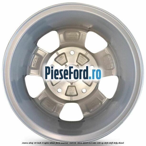 Janta aliaj 16 inch, 5 spite Silver Ford Tourneo Custom 2014-2018 2.2 TDCi 100 cp DRF4, DRFF, DRFG diesel