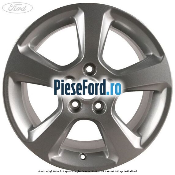 Janta aliaj 16 inch, 5 spite stea Ford C-Max 2011-2015 2.0 TDCi 163 cp TXDB diesel