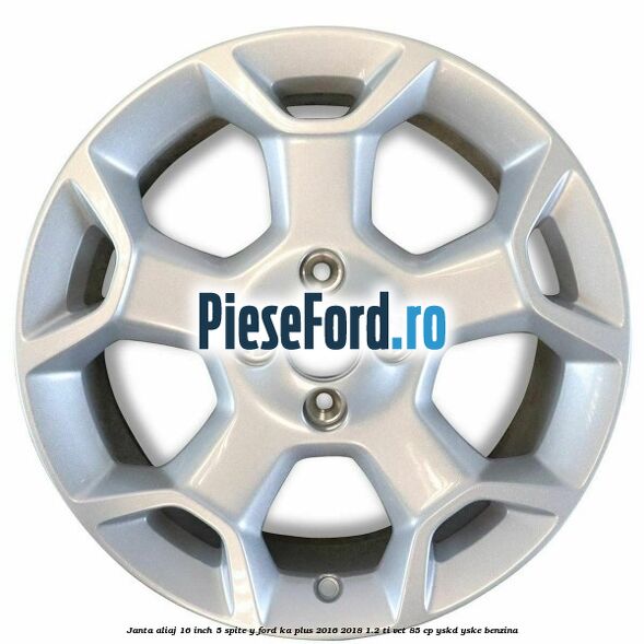 Janta aliaj 16 inch, 5 spite Y Ford Ka plus 2016-2018 1.2 Ti-VCT 85 cp YSKD, YSKE benzina