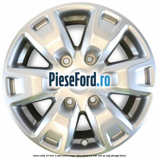 Janta aliaj 16 inch, 6 spite Ford Ranger 2012-2015 2.2 TDCi 120 cp ENPF, GBVAJPF diesel