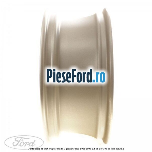 Janta aliaj 16 inch, 6 spite model 1 Ford Mondeo 2000-2007 2.5 V6 24V 170 cp Janta aliaj 16 inch, 6 spite model 1 Ford Mondeo 2000-2007 2.5 V6 24V 170 cp LCBD benzina