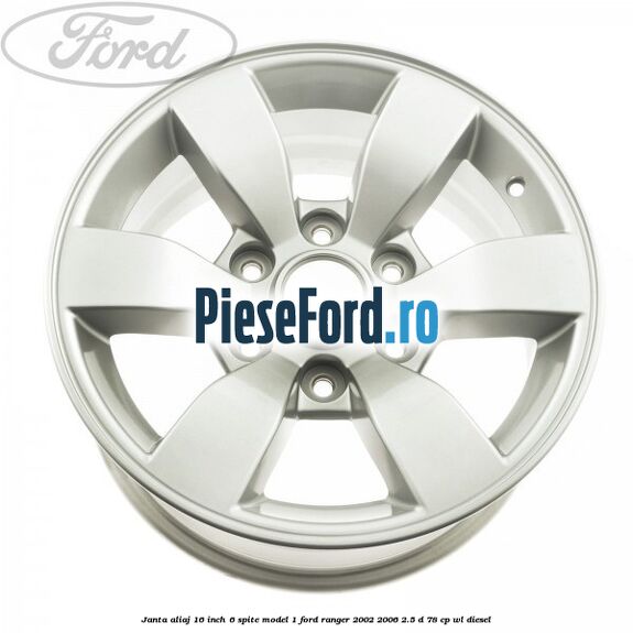 Janta aliaj 16 inch, 6 spite model 1 Ford Ranger 2002-2006 2.5 D 78 cp Janta aliaj 16 inch, 6 spite model 1 Ford Ranger 2002-2006 2.5 D 78 cp WL diesel